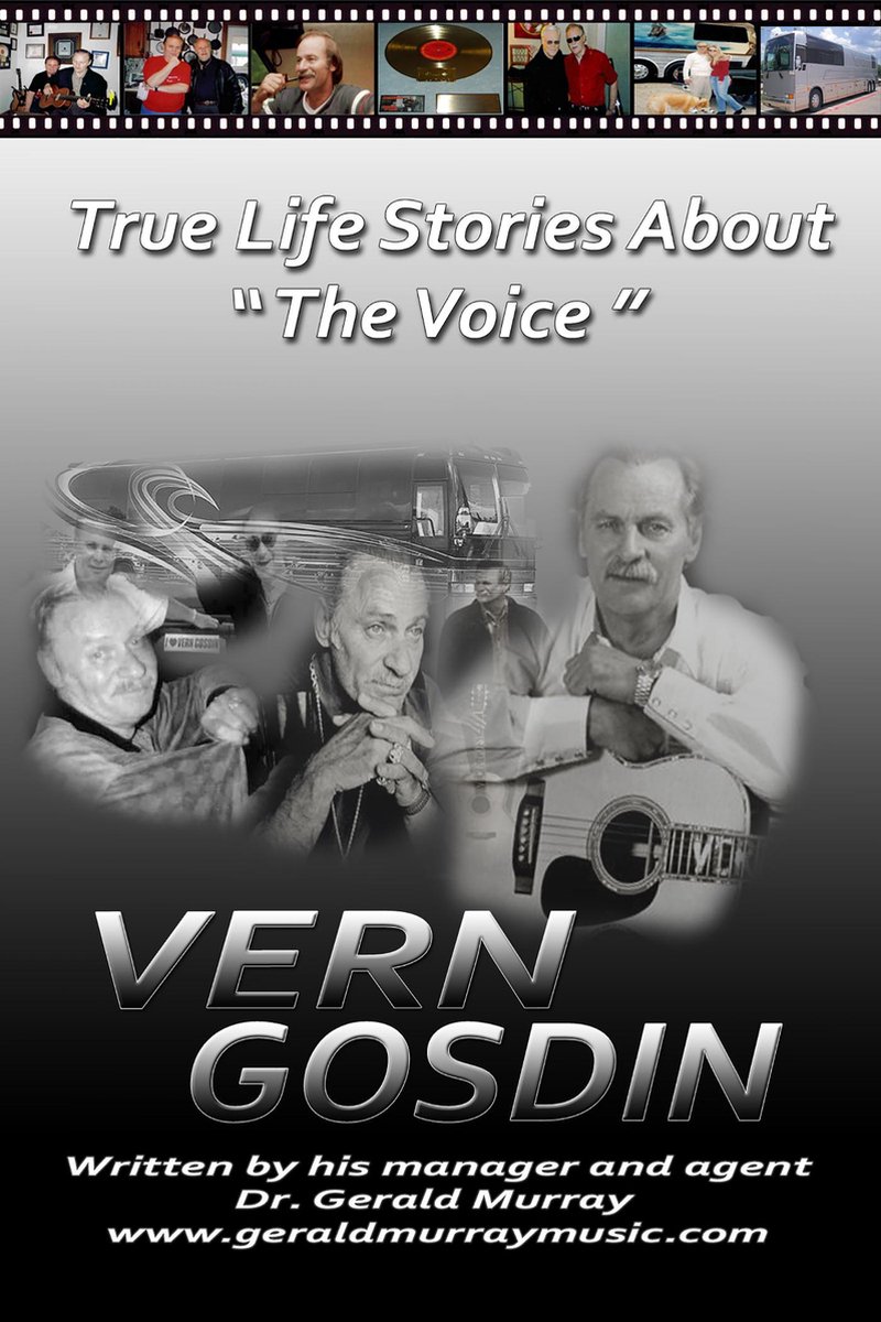 True Life Stories About 'The Voice', VERN GOSDIN - Dr. Gerald Murray