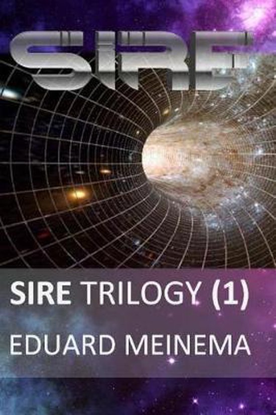 Sire (1), Eduard Meinema 9781543189537 Boeken