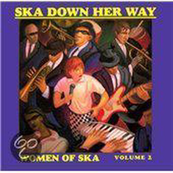 Ska Down Her Way II: Women Of Ska