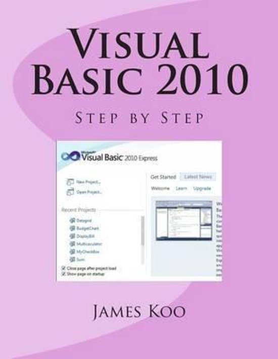 Visual Basic 2010 Step by Step 9781500132187 James Koo Boeken