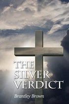 The Silver Verdict