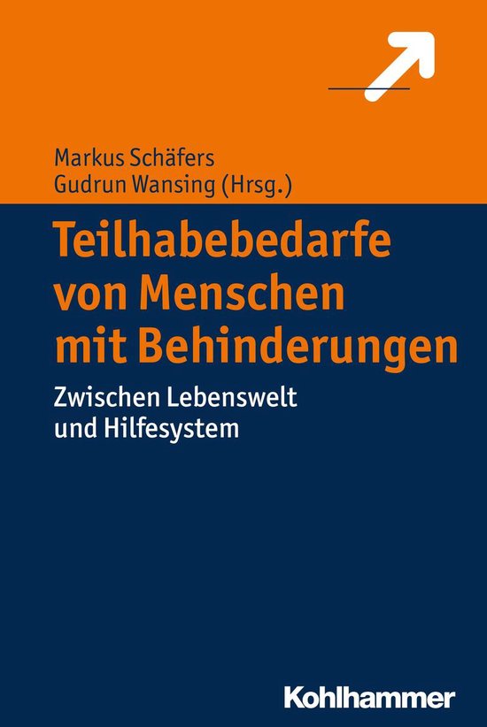 Teilhabebedarfe von Menschen mit Behinderungen - cover