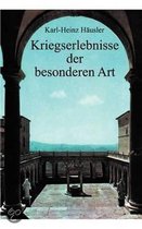 Kriegserlebnisse Der Besonderen Arten