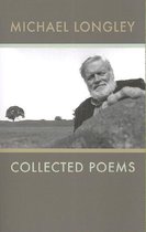 Collected Poems Michael Longley