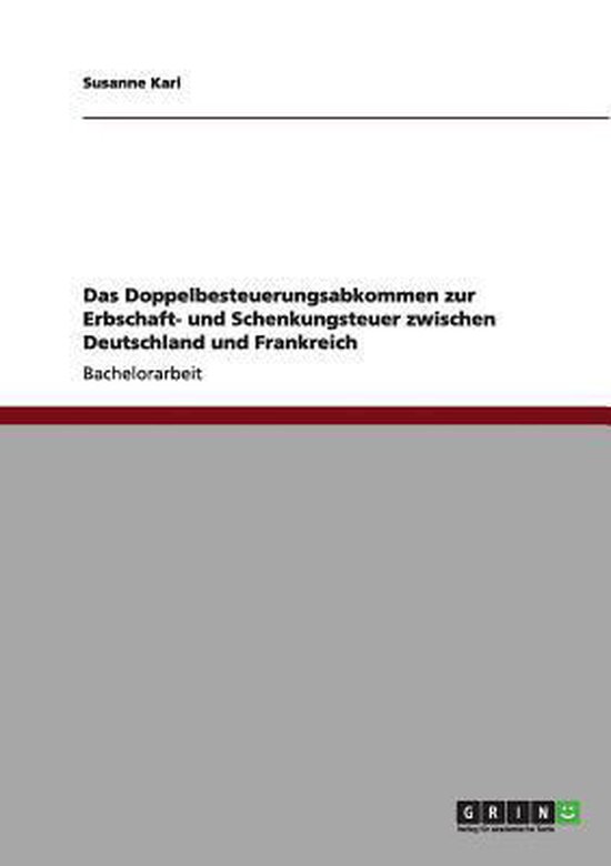 Das Doppelbesteuerungsabkommen zur Erbschaft- und Schenkungs ... - cover