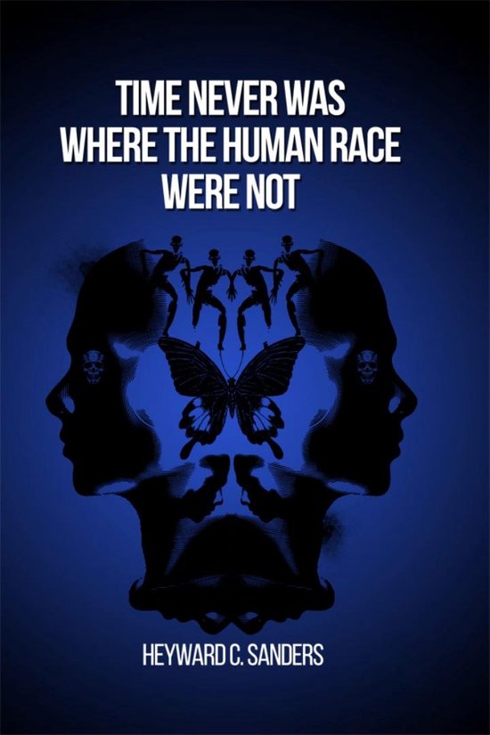 Time Never Was Where the Human Race Were Not - cover