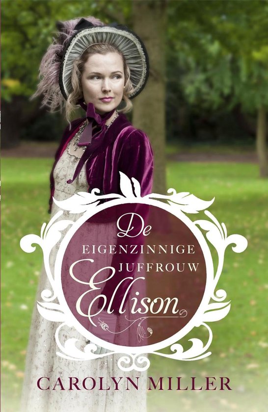 Regency bruiden 1 - De eigenzinnige juffrouw Ellison - cover