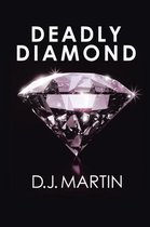 Deadly Diamond