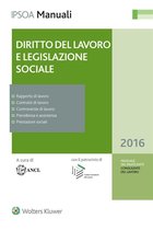 Manuale del praticante Consulente del lavoro - Diritto del Lavoro e Legislazione sociale