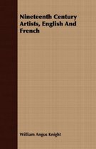 Nineteenth Century Artists, English And French