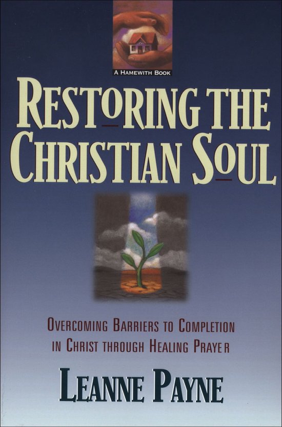 Restoring the Christian Soul