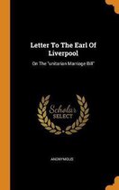 Letter to the Earl of Liverpool