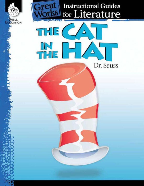 The Cat in the Hat: Instructional Guides for Literature - cover