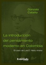 Economía - La introducción del pensamiento moderno en Colombia