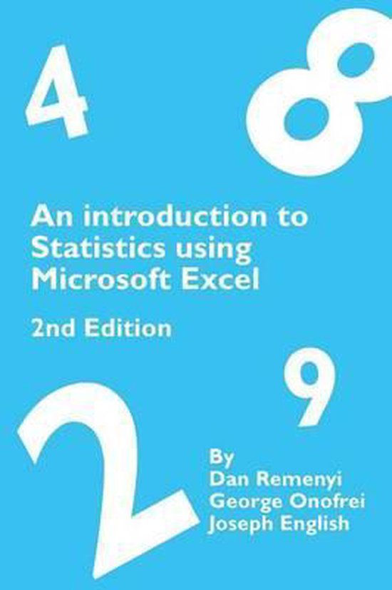 An Introduction to Statistics Using Microsoft Excel 2nd Edition ...