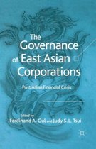 The Governance of East Asian Corporations