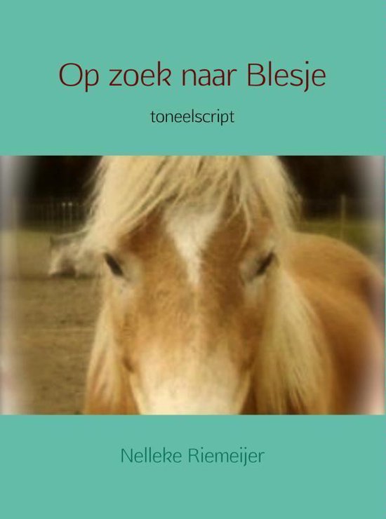 Op zoek naar Blesje