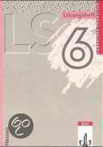 LS Mathematik. Neu. 6 Jahrgangsstufe. Lösungshefte