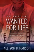 Love Under Fire 2 - Wanted for Life
