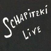 Schapizki Live