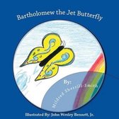 Bartholomew the Jet Butterfly