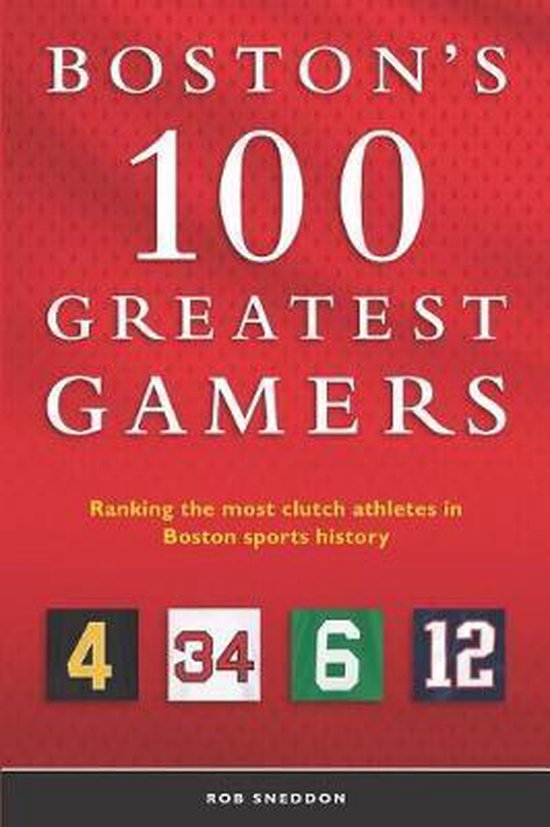 Boston's 100 Greatest Gamers - cover