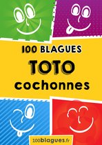 100blagues.fr 6 - Toto cochonnes