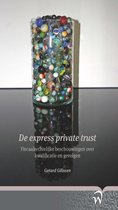 De express private trust