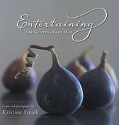 Entertaining the Gluten-Free Way
