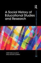 Foundations and Futures of Education-A Social History of Educational Studies and Research