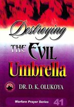 Destroying the Evil Umbrella