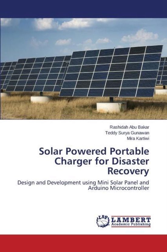 Solar Powered Portable Charger for Disaster Recovery