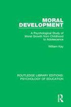 Routledge Library Editions: Psychology of Education - Moral Development