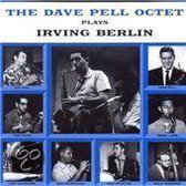 The Dave Pell Octet Plays Irving Berlin