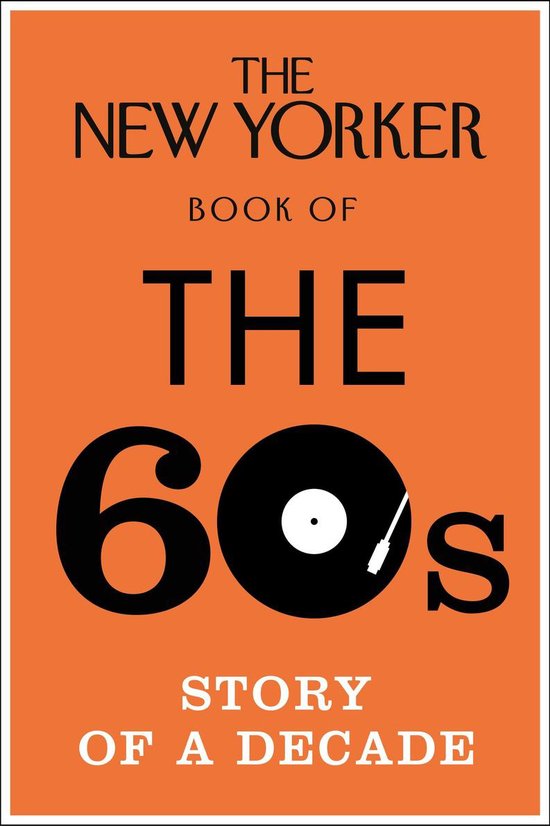 The New Yorker Book of the 60s - cover