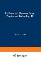 Re-entry and Planetary Entry Physics and Technology