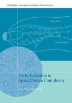 Cambridge Atmospheric and Space Science Series - An Introduction to Space Plasma Complexity