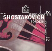 Shostakovich: String Quartets Nos. 2 & 12