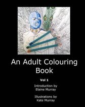 An Adult Colouring Book