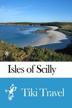 Isles of Scilly (England) Travel Guide - Tiki Travel