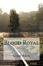 Blood Royal