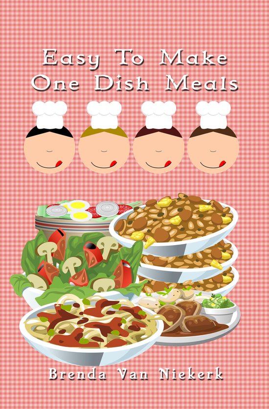 Easy To Make One Dish Meals - cover