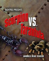 Scorpion Versus Tarantula