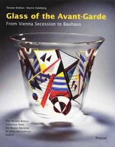 Glass of the Avant - Garde