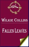 Wilkie Collins Books - Fallen Leaves