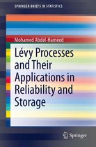 SpringerBriefs in Statistics - Lévy Processes and Their Applications in Reliability and Storage