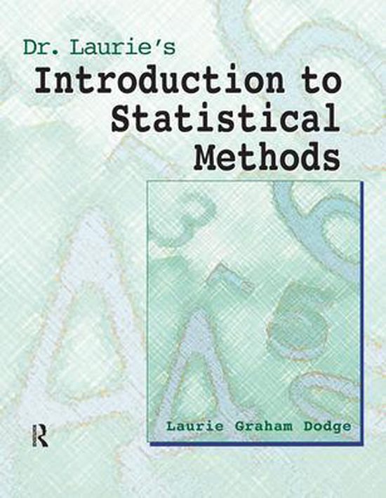 Dr. Laurie's Introduction to Statistical Methods - cover