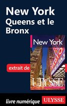 New York : Queens et le Bronx