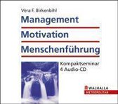 Management, Motivation und Menschenführung. 4 CDs