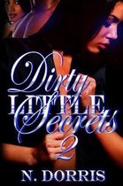 Dirty Little Secrets 2